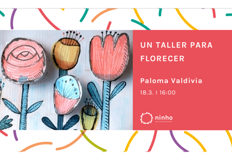 Paloma valdivia: un taller para florecer / kukkaistyöpaja (espanjaksi)